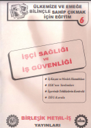 İşçi sağlığı ve iş güvenliği